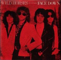 Wild Horses (UK) : Face Down - Dealer